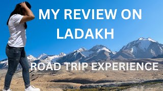 LADAKH Road Trip Experience MY REVIEW [upl. by Gnat]