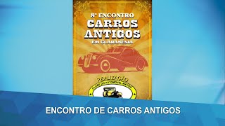 Vem aí o 8º Encontro de carros Antigos de Guaranésia [upl. by Ardnovahs]