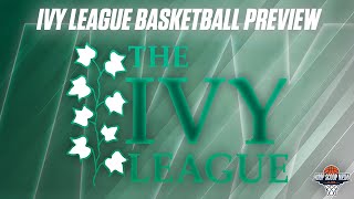 Ivy League Mens Basketball Preview 202425 [upl. by Mot]