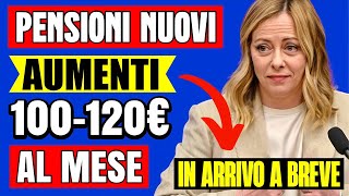 PENSIONI NOVITÃ€ ğŸ‘‰ NUOVO AUMENTO da 100120â‚¬ AL MESE NUOVA RIFORMA ALIQUOTE ğŸ“ˆğŸ’° [upl. by Etteloc]