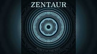 Zentaur  World Of The Soul Full EP [upl. by Ober]