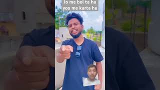 Jo me bolta hu yoo me karta hu funny comedy shorts [upl. by Delphine254]