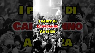 I party di capodanno ad Ibiza 🥳 ibizaparty capodanno [upl. by Armitage]