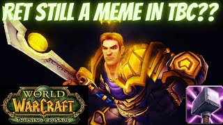 RET PALADIN CHANGES IN TBC  NEW TALENTS ABILITIES AND SEAL TWISTING [upl. by Atis]