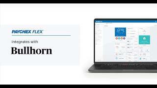 Upgrade Your Staffing Operations with the EfficiencyBoosting BullhornPaychex Flex® Integration [upl. by Peper]