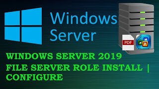 Windows Server 2019 File Server Role Install and Configure [upl. by Uol]