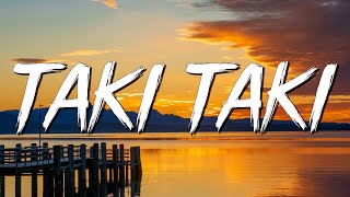 Taki Taki  DJ Snake Selena Gomez Cardi B Ozuna Lyrics [upl. by Acimat]