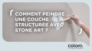 Comment peindre une couche structurée avec Stone Art [upl. by Wynnie778]