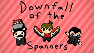 Downfall of the Spanners Wild Life Session 5 amp 6 animation [upl. by Burgener613]