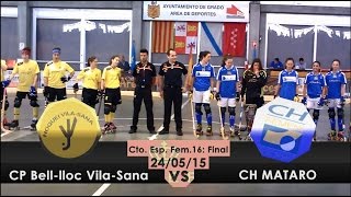 CP Belllloc Vilasana  CH Mataró  fem16 [upl. by Birck]