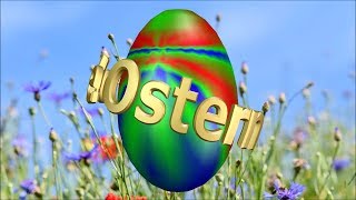 Frohe Ostern  Ostergrüße zum Versenden  Grußvideo [upl. by Ennagroeg]