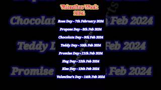 Valentine week list 2024 Aaj kal konsa day Hain valentine 2024 7 feb to 14 Feb valentine week list [upl. by Ettenig273]