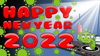 Happy New Year 2022 [upl. by Ierdna]