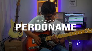 Perdóname  Barak  Cover guitarra [upl. by Limaj504]