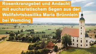 Rosenkranz und Andacht live aus Wemding  08062023 katholischer Gottesdienst [upl. by Jt287]