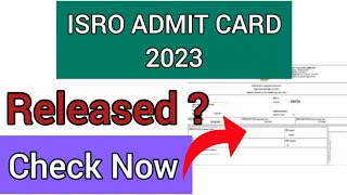 ISRO Admit Card 2023  How To check ISRO Admit Card 2023 [upl. by Auqenat]