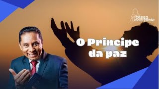 O PRINCIPE DA PAZ [upl. by Leirda]