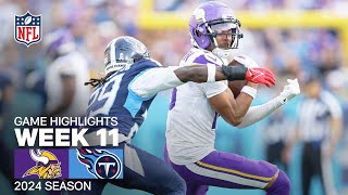 Minnesota Vikings vs Tennessee Titans  2024 Week 11 Game Highlights [upl. by Hplodur595]