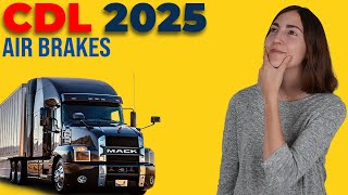 CDL Air Brakes Test 2025 60 Questions with Explained Answers [upl. by Eittah202]