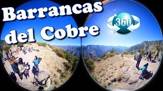 Barrancas del Cobre Video 360 4K Gira el video Divisadero Chihuahua 2018 [upl. by Bohlen]