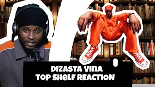 Oka Martin REACTION  Dizasta Vina  Top Shelf [upl. by Alleirbag]