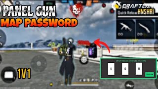 PANEL GUN MAP PASSWORD MAP BY HNSHRI 1V1 MAP PASSWORD IN VIDEO 😯😯😯 [upl. by Sidnarb]