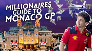 Millionaires’ Guide to the Monaco F1 GP [upl. by Oemor186]