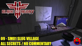 Wolfendoom Blade of Agony  SM01 Slug Village  All Secrets No Commentary [upl. by Hieronymus]