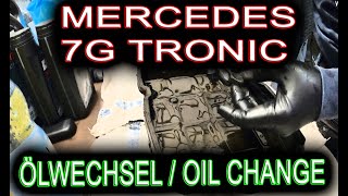 Mercedes 7G Tronic Automatik Getriebeöl erneuern DIY OIL CHANGE [upl. by Nylasoj]