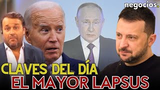 Claves del día El mayor lapsus de Biden la nueva amenaza de Rusia y los 15000 millones de Francia [upl. by Averir]