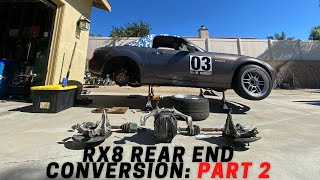 RX8 Rear End Swap on my 25 NC1 Part 2 [upl. by Freed]