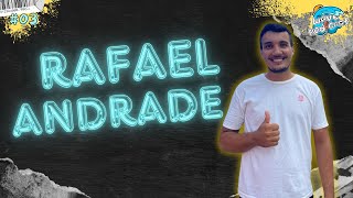 RAFAEL ANDRADE  WAVE PODCAST 03 [upl. by Kcirddahc836]