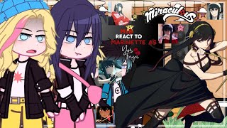 Mlb react to marinette as Yor ForgerGacha clubMlbxSpyxfamily11🇺🇲🇧🇷Special 100 subs [upl. by Saber]