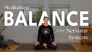 Meditation For Balancing The Nervous System [upl. by Alika]