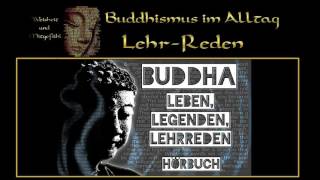 Buddha  Leben Legenden Lehrreden  Hörbuch [upl. by Townshend]