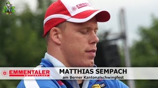 Sempach Matthias am Berner Kantonalschwingfest 2014 StImier [upl. by Novla]