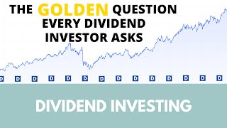 The question every dividend investor asks [upl. by Eerolam549]