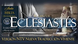 EL LIBRO DE ECLESIASTES 📘✅✅ BIBLIA NTV [upl. by Benedicta466]