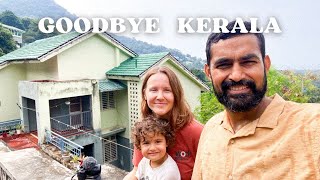 Were leaving Kerala  an emotional goodbye to our Indian dream life [upl. by Autumn770]