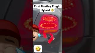 First plugin Bentley ever spotted 🤣 [upl. by Malcolm322]