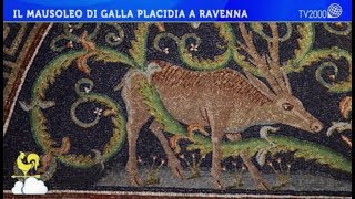 Il Mausoleo di Galla Placidia a Ravenna [upl. by Albina]