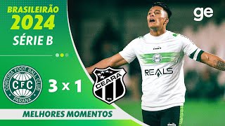 CORITIBA 3 X 1 CEARÁ  MELHORES MOMENTOS  27ª RODADA BRASILEIRÃO SÉRIE B 2024  geglobo [upl. by Loria]