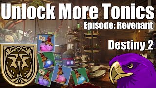 Unlock More Tonics  Episode Revenant  Destiny 2 [upl. by Alamap341]