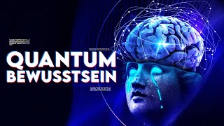 Ist die Quantenphysik mit dem Bewusstsein verbunden [upl. by Elcarim842]