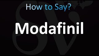 How to Pronounce Modafinil correctly [upl. by Niawd]