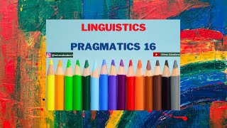 16 Pragmatics  I  Linguistics İNGİLİZCE ÖABT [upl. by Hasile]