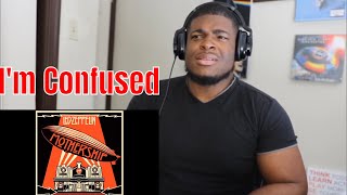 LED ZEPPELIN DAZED AND CONFUSED REACTION [upl. by Sivart]