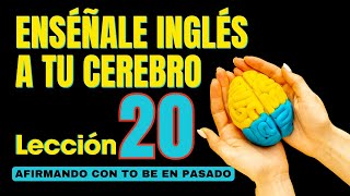 🧠 Aprende Inglés Más Fácil y Rápido Con Este Método Lección 20✅ [upl. by Neibaf]