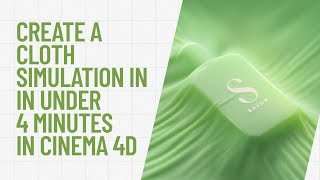 Cinema 4D Tutorial  Create a Cloth Simulation in under 4 minutes [upl. by Slavin]