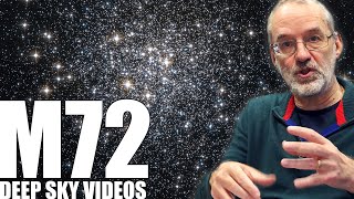 M72  Variable Stars  Deep Sky Videos [upl. by Tova794]